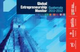 Monitor Global de Emprendimiento...Monitor Global de Emprendimiento –GEM-El Monitor Global de Emprendimiento (GEM) es el esfuerzo más grande de medición del emprendimiento a nivel