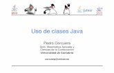 Uso de clases Java - unican.es · 2011-03-17 · • La POO se basa en el concepto de objetos como elementos básicos de los programas. Java 4 ... – determina dónde es accesible