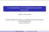 4. Geometría // 4.2. Demostraciones visuales.verso.mat.uam.es/~eugenio.hernandez/10-11MasterFPS/Geometria-4-2.pdf · EN MATEMÁTICAS Curso 2010-2011 Eugenio Hernández 4.2. Demostraciones