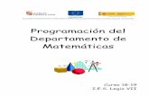 Programación del Departamento de Matemáticasieslegio.centros.educa.jcyl.es/sitio/upload/Programacion_18-19.pdf · significativa, etc.) que permitan articular estrategias de aprendizaje