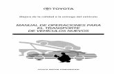 MANUAL DE OPERACIONES PARA EL TRANSPORTE DE VEHÍCULOS …toyotaux.berrios.cl/procedimientos/mecanica-dyp/informacion/toyota/VDQI... · Procedimiento de inspección de la recepción