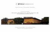 Muestra Acreditación de la Carrera de Arquitectura FAU 2012 · -El Director de la Carrera de Arquitectura -El Representante de la Comisión de Acreditación FAU 2012 8. PREMIOS 1º