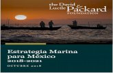 Estrategia Marina para México · Transporte Marítimo y Puertos ... y 708 kilómetros (440 millas) de litorales por medio de acuerdos federales de conservación y concesiones3 •