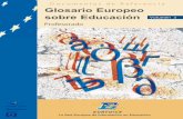 Glosario Europeo sobre Educación (Documentos de Referencia)a8126a2f-e0b5-4649... · contrastan la información necesaria para mantener la actividad de la red. La Unidad Europea,