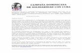 CONTRIBUCION DE LA CAMPAÑA DOMINICANA DE …lib.ohchr.org/.../CU/...2013_CampanaDominicanaDeSolidaridadConCuba_S.pdf · entre ambos; y estas actividades nos han generado una gran