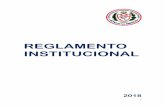 REGLAMENTO INSTITUCIONAL · Art.4° El presente Reglamento Institucional tiene como finalidad indicar las principales normas y procedimientos que rigen el desarrollo de sus actividades