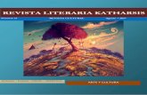 REVISTA LITERARIA KATHARSIS · REVISTA LITERARIA KATHARSIS Número 14 REVISTA CULTURAL Agosto ~ 2017 Artículos ~ Ensayos ~POESÍA ~ NARRATIVA