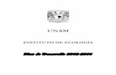 UNAM · programa fue el resultado de la adecuación del Posgrado en Biología de la Facultad de Ciencias y del Posgrado en Ecología del Instituto de Ecología, e incluyó la participación