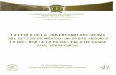 LA PERLA DE LA UNIVERSIDAD AUTÓNOMA DEL ESTADO DE MÉXICO: UN BREVE ASOMO A LA ...web.uaemex.mx/.../cronicas/TOMO_XIV/36_AGOSTO_LA_PERLA.pdf · 2015-09-07 · LA PERLA DE LA UNIVERSIDAD