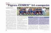 “Tigres-CEMEX” tri-campeón - El Siglo de Torreón · 31 DE JULIO DE 2007 OLA DEPORTIVA 6 FUTBOL POR ... ra Temporada de la Liga Premier, ven- ... y el cuarto cotejo del rol regular,