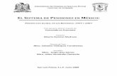 El nuevo sistema de pensiones en Méxicocicsa.uaslp.mx/bvirtual/tesis/tesis/El_Sistema_de...principales mecanismos previsionales de nuestro país, IMSS e ISSSTE, bajo el entendido