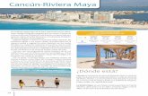Cancún-Riviera Maya · 2015-04-26 · 57 ancniiera aa Atractivos Arqueología Cancún y la Riviera Maya son la puerta de entrada al Mundo Maya y desde allí se pueden visitar los