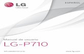 Manual de usuario LG-P710gscs-b2c.lge.com/downloadFile?fileId=KROWM000600847.pdf · Manual de usuario LG-P710. Manual de usuario ... Lea estas instrucciones para un uso seguro de