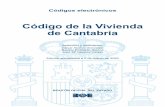 Código de la Vivienda de Cantabria - BOE.es · NORMATIVA SOBRE COOPERATIVAS § 16. Ley 6/2013, de 6 de noviembre, de Cooperativas de Cantabria ..... 321. NORMATIVA SECTOR PÚBLICO