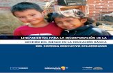 LINEAMIENTOS PARA LA INCORPORACIÓN DE LA GESTIÓN …...Lineamientos para la inserción curricular de la Gestión del Riesgo Los Ministerios de Educación de Bolivia, Colombia, Ecuador