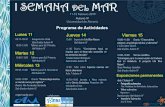 Programa de Actividades - CEI·MAR · 2019-02-08 · Aulario IV Universidad de Almería 11-15 Febrero 2019 I SEMANA DEL MAR Programa de Actividades 10:00-11:00 Charla. “El mar de