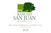 RANCHO SAN JUANrsanjuan.com.mx/Reglamento-Rancho-San-Juan-2018.pdf · 20. Restricciones a propietarios de caballos 44 21. Telefonía, Alarmas y cableado estructurado 44 22.Remodelaciones