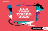 ELS TRES TOMBS - Barcelona...Ja fa uns quants anys que es proposa als ciutadans que descobreixin tots els de-talls del cicle festiu de Sant Antoni a Barcelona, amb un programa global.