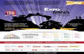 El principal encuentro empresarial minero del Perú The ... · En el marco de Expomina 2016 se lanzará laI Conferencia Internacional Minera CONFEMIN, como el principal encuentro