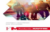 Jóvenes y seguridad vial en España - Revista de la ...revista.dgt.es/images/Informe-Jovenes-y-Seguridad-Vial-Espana-ok.pdf · términos generales, sobre cómo conducir de manera