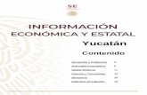 Yucatán - gob.mx · a 1,100,165 personas, lo que representó el 65.0% de la población en edad de trabajar. Del total de la PEA, el 98.5% está ocupada y el 1.5% desocupada4. En