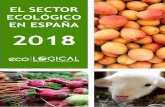 El sector ecológico en España 2018 by Ecologicalvidasana.org/archivos/archivos/archivos/El-Sector... · la ganadería ecológica y al sector industrial. 4. ... Nazca Capital adquirió