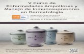 V Curso de Enfermedades Ampollosas y Manejo de ...dermatologia.cat/wp-content/uploads/2018/06/2013CursoEAA.pdf · En cumplimiento de lo dispuesto en la L.O. 15/1999 de 13 de diciembre,