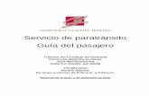 Servicio de paratránsito Guía del pasajero · pasajero y la solicitud de servicio de paratránsito de GCT está traducida y disponible en español, coreano, vietnamita y chino.