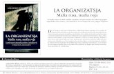 La Organizatsja - Almuzara libros · 2012-10-23 · Mafia rusa, mafia roja La mafia rusa es la más temible y traidora, el más violento de todos los grupos organizados del crimen;