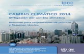 CAMBIO CLIMÁTICO 2014tico se aborda en el presente texto como un problema de objetivos múltiples que está subsumido en un contexto de desarrollo sostenible y equidad más amplio.