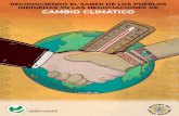 Reconociendo el saber de los Pueblos indígenas en las ... · de los países que firmaron la Convención Marco de las Naciones Unidas para el Cambio Climático –CMNUCC1 (también