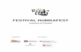 RumbaFest. dossier de premsa 1 · • Taller de Rumba Catalana La proposta del taller de Rumba Catalana consisteix, d’una banda, en una activitat didàctica de tipus teòric-pràctic
