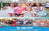 Vivir con diabetes - AGRADIagradi.org/wp-content/uploads/2019/03/rev-3818.pdf · 2019-03-07 · puede volver atrás. En principio hay que procurar mantenerla en valores que se acerquen