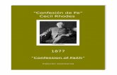 “Confesión de Fe” Cecil Rhodes - seryactuar.org despertando a la … · 2017-10-17 · objetivo. Cuando analizo la historia, y leo la narración de los jesuitas, veo lo que ellos