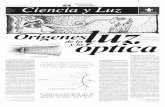 MARTES 10 DE ENERO DE 2017 - Universidad Veracruzanaluz y la óptica2 son conceptos intrínsecos de nuestro ser. ... Herón de Alejandría (10-70 d.C.) mencio - naba que los rayos