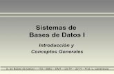 Sistemas de Bases de Datos I - Introducción y Conceptos ... · S. de Bases de Datos I – ITS / ISBO – EMT – CETP – 2014 – Prof. L. Carámbula Base de Datos •Elementos