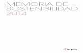MEMORIA DE SOSTENIBILIDAD 2014 - Microsoft · La Memoria de Sostenibilidad 2014 de ACCIONA está disponible en version online. Puede acceder a ella ... COMPROMISO DE ACCIONA DESEMPEÑO