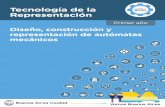 Tecnología de la Representación - Buenos Aires...1 + 2 = 3 x 5 = 15 1 + 2 = 3 x 5 = 15 6 Diseño, construcción y representación de autómatas mecánicos Tecnología de la Representación