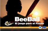 130307 A5 Brochure BeeBall vs 2 SPAIN BEEBALL EU...de batear, lanzar y coger. De esta manera lúdica, los niños aprenden rápidamente las habilidades técnicas para el béisbol y