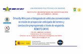 UNIVERSIDAD POLITÉCNICA DE MADRID …...Comunicaciones militares Feedback de esfuerzos Análisis de ergonomía Formación de teleoperadores Convoy UAV UNIVERSIDAD POLITÉCNICA DE
