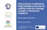 Presentación de PowerPointieneproject.eu/download/Piloting/es/Unit1/Tool_ES... · mobbing a través de un liderazgo compasivo y culturalmente competente Ascensión Doñate & Verena