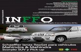 Mahindra & Mahindra - Schaeffler Group...Editorial INFFO es una publicación trimestral de S cado América del Sur Schaeffler lanza RepSet para vehículos Mahindra & Mahindra Scorpio