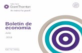 Boletín de economía - Salles Sainz Grant Thornton · Economía Julio de 2018 Año 15 Número 7 Los principales indicadores de la economía mexicana en resumen En este número 2