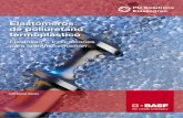 Elastómeros de poliuretano termoplástico · 2017-02-02 · Moldeo por inyección Procedimiento de transformación Extrusión Transformación Almacenaje 4 ... nuestros elastómeros
