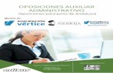 OPOSICIONES AUXILIAR ADMINISTRATIVO · 2019-12-11 · Oposiciones para Junta de Andalucía OPOSICIONES AUXILIAR ADMINISTRATIVO Nuestras instalaciones se encuentran en: C/ San Antón,
