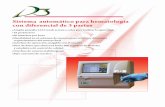 Sistema automático para hematología con diferencial de 3 partesmedidores.com/pdf/D3.pdf · 2010-01-18 · Manejo de Muestra Reactivos Control de Calidad Monitor Color LCD touch