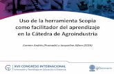 Uso de la herramienta Scopia como facilitador del ... · Uso de la herramienta Scopia como facilitador del aprendizaje en la Cátedra de Agroindustria Carmen Andrés (Promade) y Jacqueline