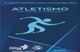 atletismo · 2018-05-31 · 3. FECHA Y LUGAR La competencia de Atletismo de los XI Juegos Surame-ricanos Cochabamba 2018, se celebrará en el Estadio Municipal de Atletismo, ubicado