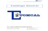 ING: JULIO TOMAS CALDERON CHAVEZtomcalgabinetes.com/documents/tomcal_catalogo.pdf · Troqueladoras, Fresadoras, Tornos, Maquina Inyectora de empaque de poliuretano, Horno para pintura,