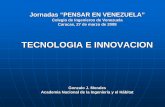 Colegio de Ingenieros de Venezuela Caracas, 27 de marzo de ...acading.org.ve/.../2_Tecnologia_e_innovacion.pdf · turbina de gas y el avión de propulsión a chorro, el avión de